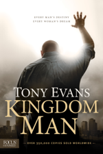 Kingdom Man - Tony Evans Cover Art