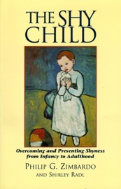 The Shy Child - Philip G. Zimbardo & Shirley L. Radl