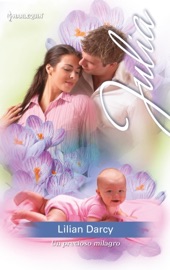 Un precioso milagro - Lilian Darcy
