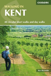 Walking in Kent by Kev Reynolds