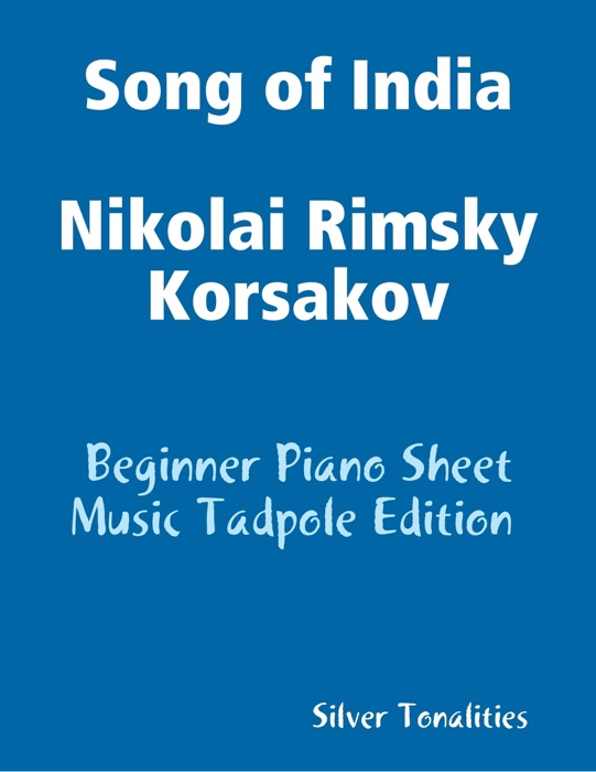 Song of India Nikolai Rimsky Korsakov