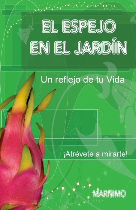 El espejo en el jardín