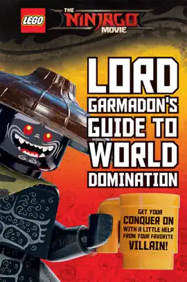 Read: Lord Garmadon's Guide to Book World Domination (The LEGO Ninjago Movie)