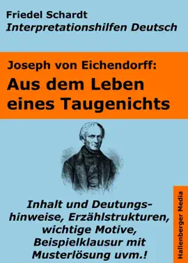 Read: Aus Book dem Leben eines Taugenichts - Lektürehilfe und Interpretationshilfe. Interpretationen und Vorbereitungen für den Deutschunterricht.