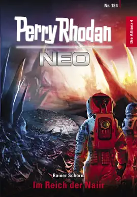 Read: Perry Rhodan Neo 184: Im Reich Book der Naiir
