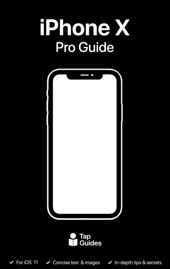 Book cover for iPhone X Pro Guide by Thomas Anthony