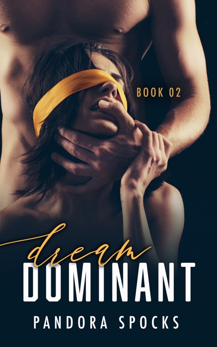 Dream Dominant - Book Two