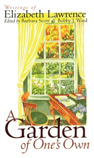 A Garden of One's Own by Barbara Scott & Bobby J. Ward