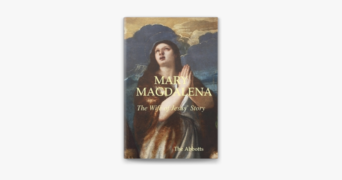 Mary Magdalena: The Wife of Jesus' Story on Apple Books