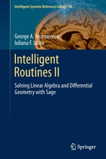 Intelligent Routines II by George A. Anastassiou & Iuliana F. Iatan