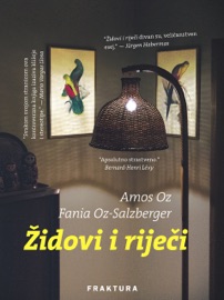 Židovi i riječi - Amos Oz & Fania Oz-Salzberger