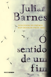O sentido de um fim by Julian Barnes