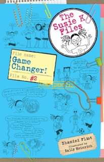 Game Changer! The Susie K Files 2 by Shamini Flint & Sally Heinrich