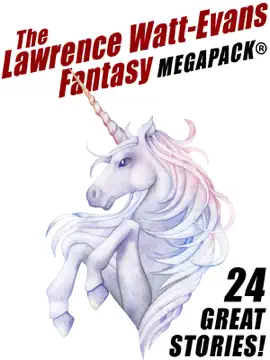 Read: The Lawrence Watt-Evans Fantasy Book MEGAPACK®