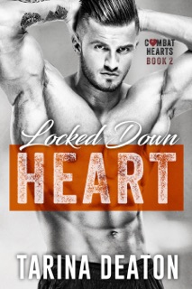 Locked-Down Heart by Tarina Deaton