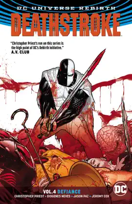Read: Deathstroke Book Vol. 4: Defiance