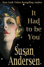 It Had To Be You - Susan Andersen