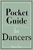 Pocket Guide for Dancers - Taira Foo