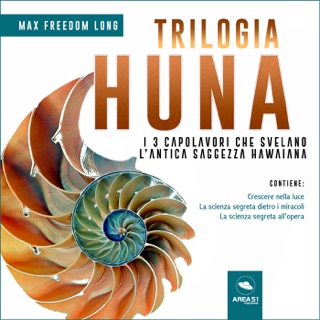 Trilogia Huna by Max Freedom Long
