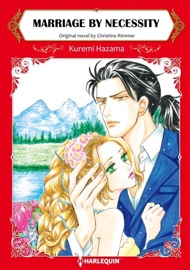 Marriage by Necessity - Kuremi Hazama & Christine Rimmer by  Kuremi Hazama & Christine Rimmer PDF Download