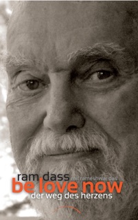 Be Love Now by Ram Dass