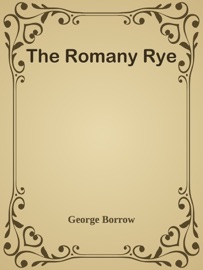 The Romany Rye - George Borrow
