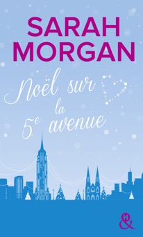Noël sur la 5e avenue - Sarah Morgan