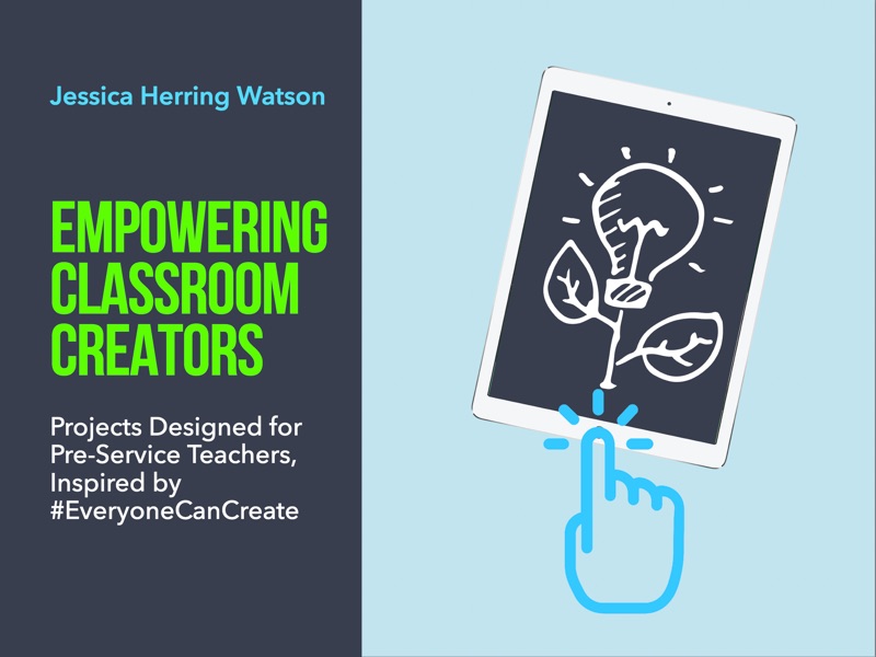 Empowering Classroom Creators