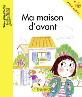 Read: Book Ma maison d'avant