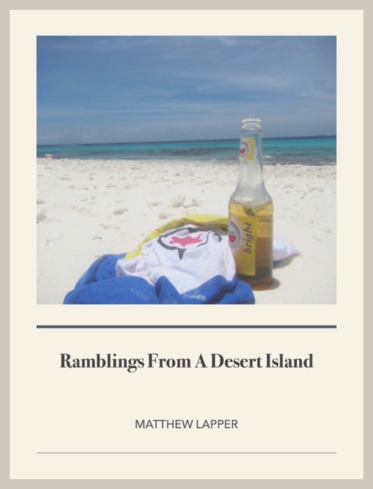 Ramblings from a Desert Island