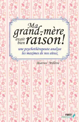 Read: Ma grand-mère avait Book bien raison !