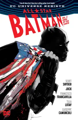 Read: All Star Batman Book Vol. 2: Ends of the Earth
