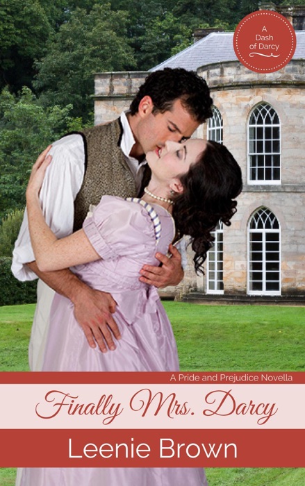 Finally Mrs. Darcy