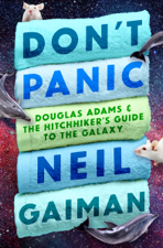Don't Panic - Neil Gaiman Cover Art