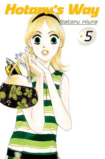 Hotaru's Way Volume 5 by Satoru Hiura