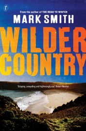 Wilder Country - Mark Smith