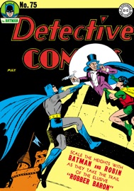 Detective Comics (1942-) #75 - Jack Kirby, Joe Samachson, Henry Boltinoff, Howard Sherman & George Roussos by  Jack Kirby, Joe Samachson, Henry Boltinoff, Howard Sherman & George Roussos PDF Download