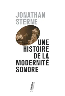 Read: Une histoire de la modernité sonore Book