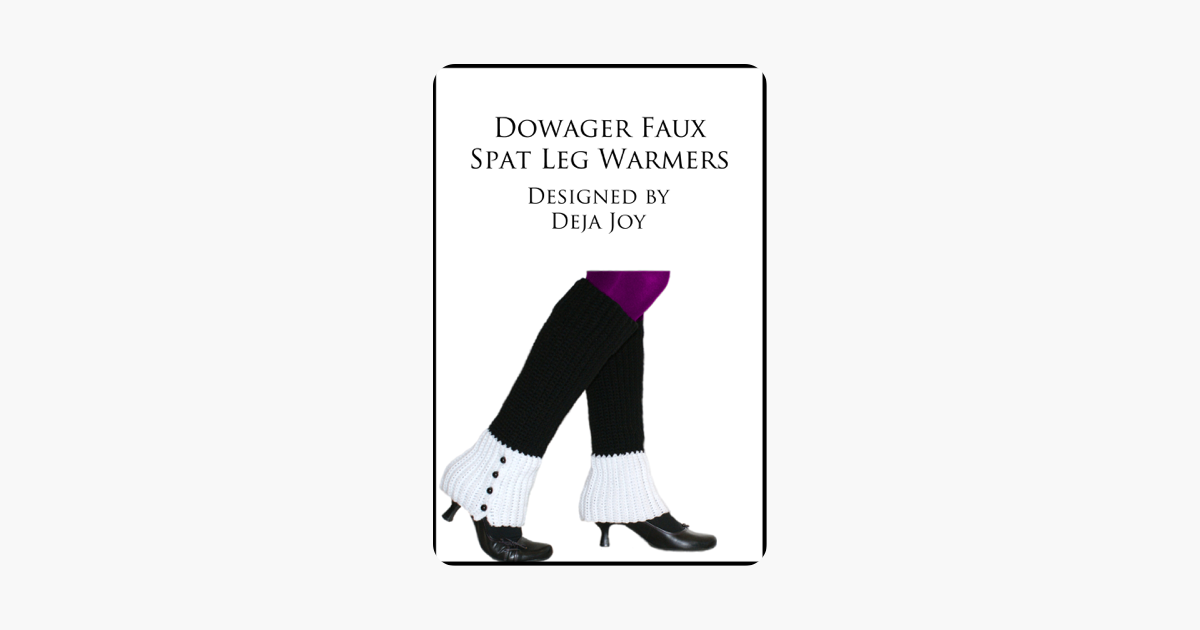 Dowager Faux Spat Leg Warmers