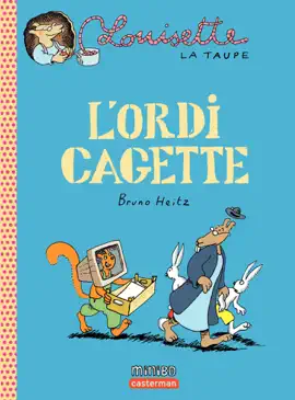 Read: Louisette la taupe (Tome 11) Book - L'ordi cagette