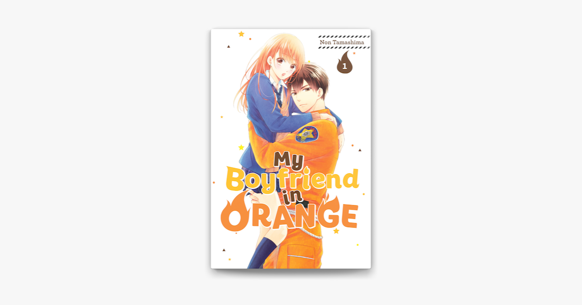 ‎My Boyfriend in Orange Volume 1 by Non Tamashima on Apple Books