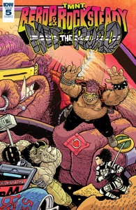 Teenage Mutant Ninja Turtles: Bebop & Rocksteady Hit the Road! #5