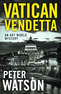 Vatican Vendetta by Peter Watson