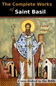 The Complete Works of St. Basil - Saint Basil