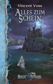 Alles zum Schein - Vincent Voss