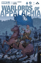 Warlords of Appalachia #4 - Phillip Kennedy Johnson by  Phillip Kennedy Johnson PDF Download