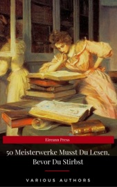 Book's Cover of 50 Meisterwerke musst du lesen, bevor du stirbst