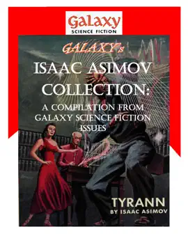 Read: Galaxy's Isaac Asimov Collection Book Volume 1