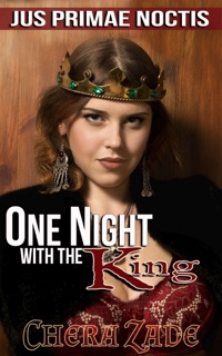 One Night With The King by Chera Zade