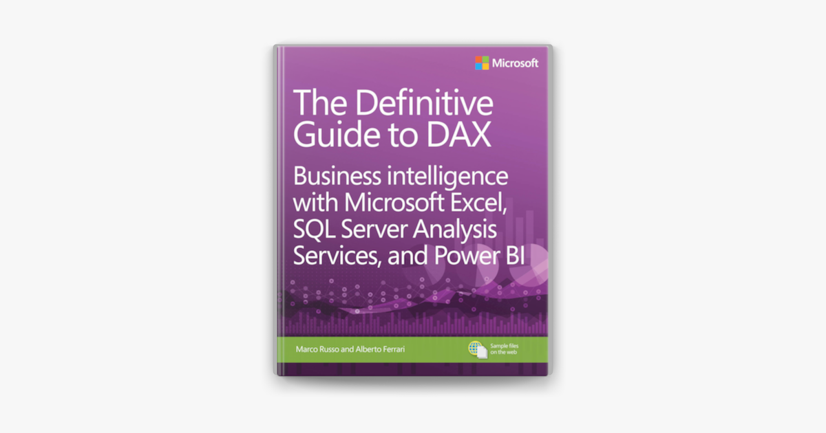 The Definitive Guide To Dax 2nd Edition Pdf - The Definitive Guide to DAX by Alberto Ferrari & Marco Russo on Apple